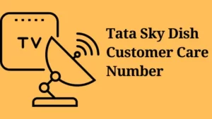 Tata Sky Dish Customer Care Number