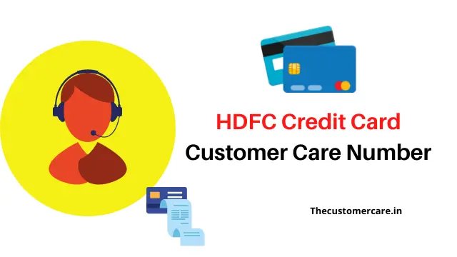 HDFC Credit Card Customer Care Number
