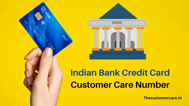 Indian Bank Credit Card Customer Care Number