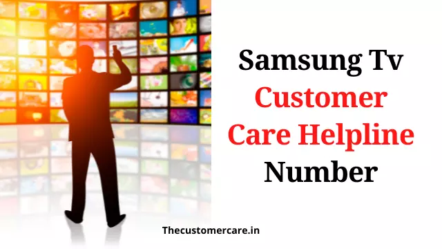 Samsung Tv Customer Care Helpline Number
