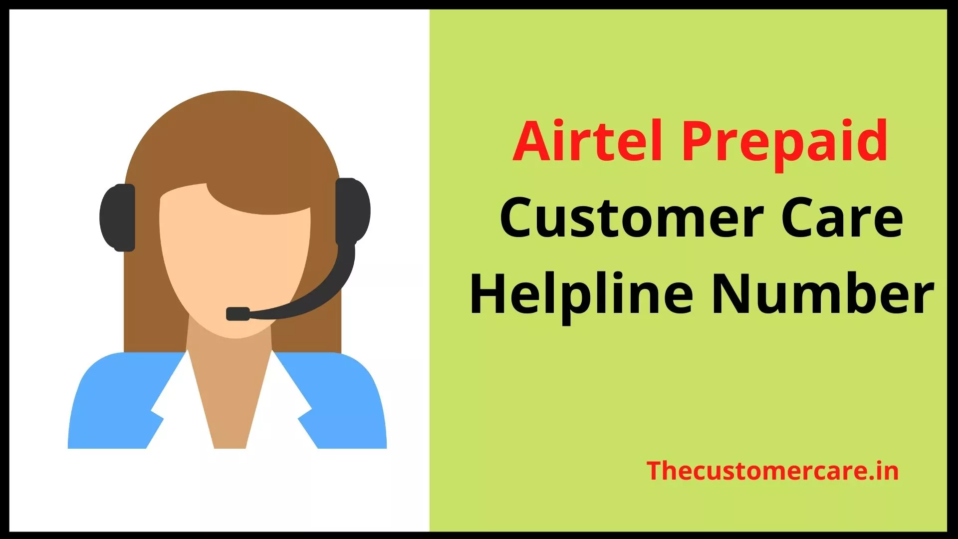 Airtel Prepaid Customer Care Helpline Number