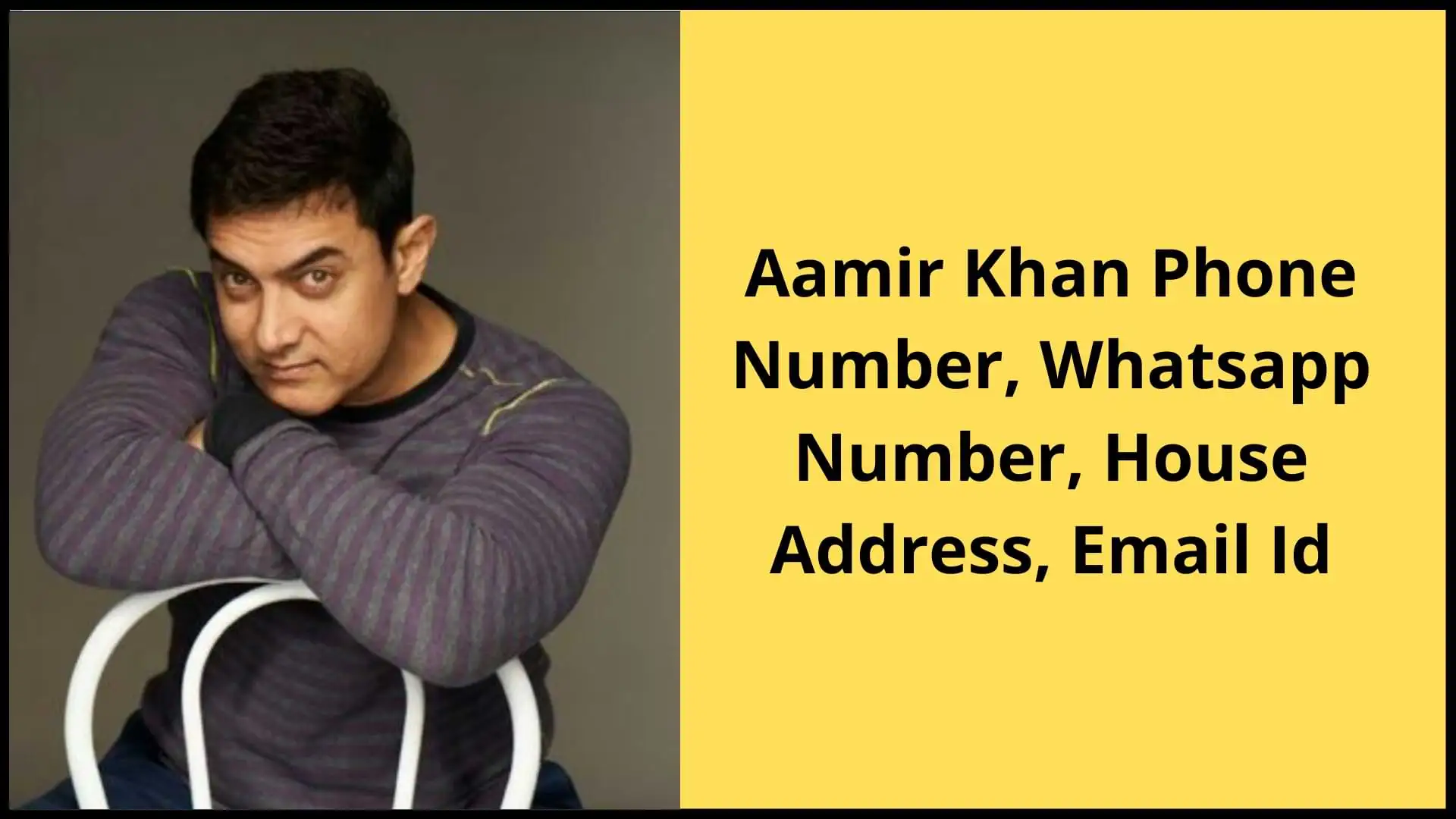 Aamir Khan Phone Number
