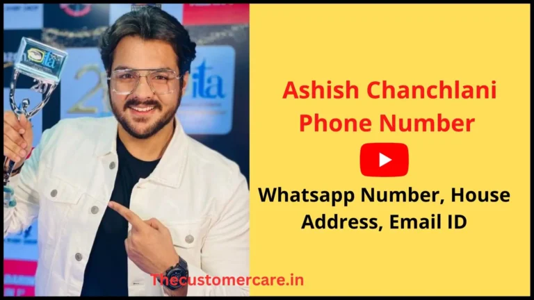 Ashish Chanchlani Phone Number