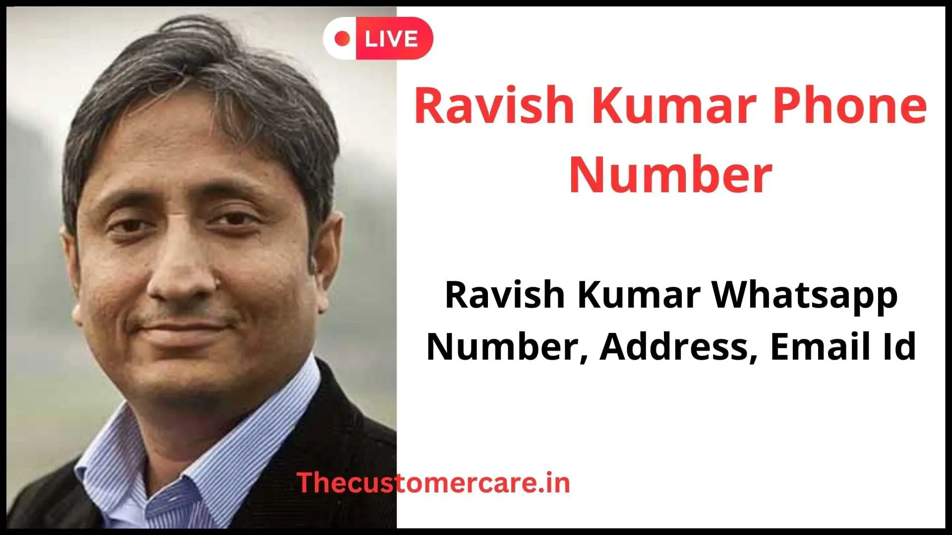 Ravish Kumar Phone Number